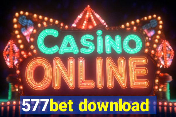 577bet download